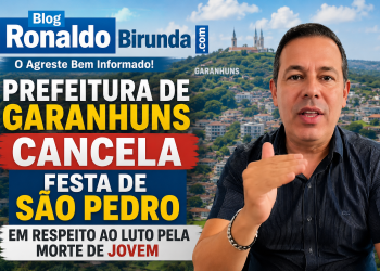 Prefeitura de Garanhuns cancela Festa de São Pedro em respeito ao luto pela morte de jovem